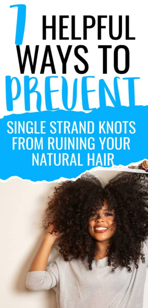 single strand knots on natural hair