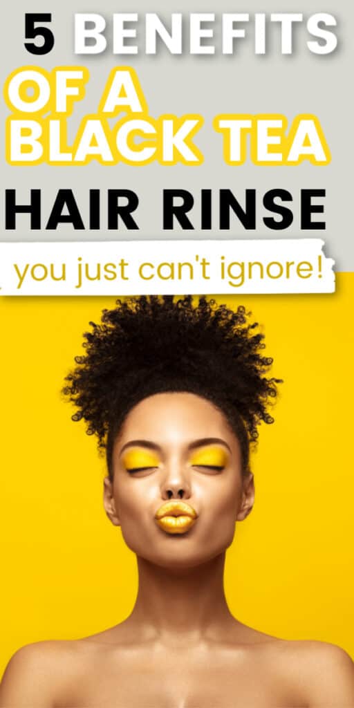 Black Tea Hair Rinse And Its Major Benefits For Your Hair