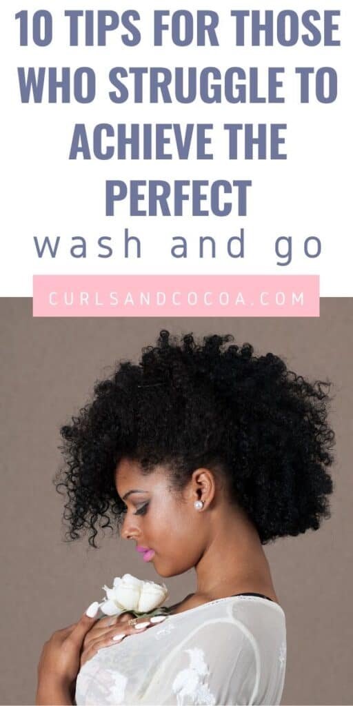 How to achieve the perfect wash and go hairstyle