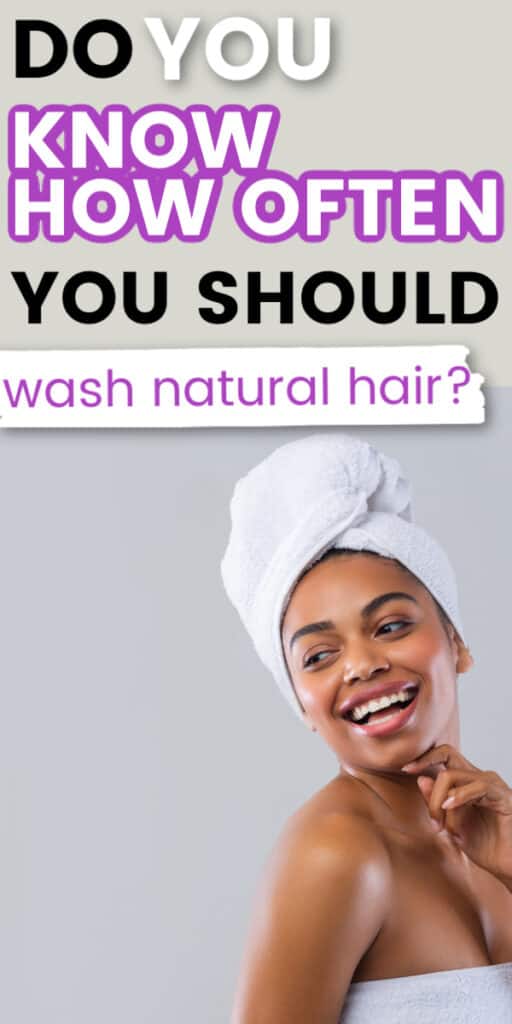 How Often Should You Wash Natural Hair? - Curls and Cocoa