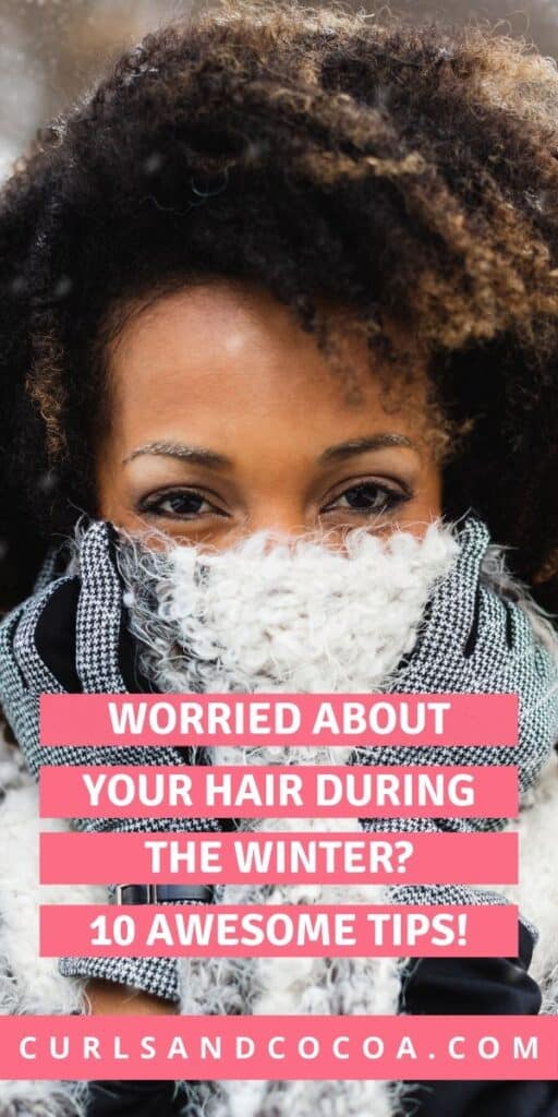 Natural hair care during winter months