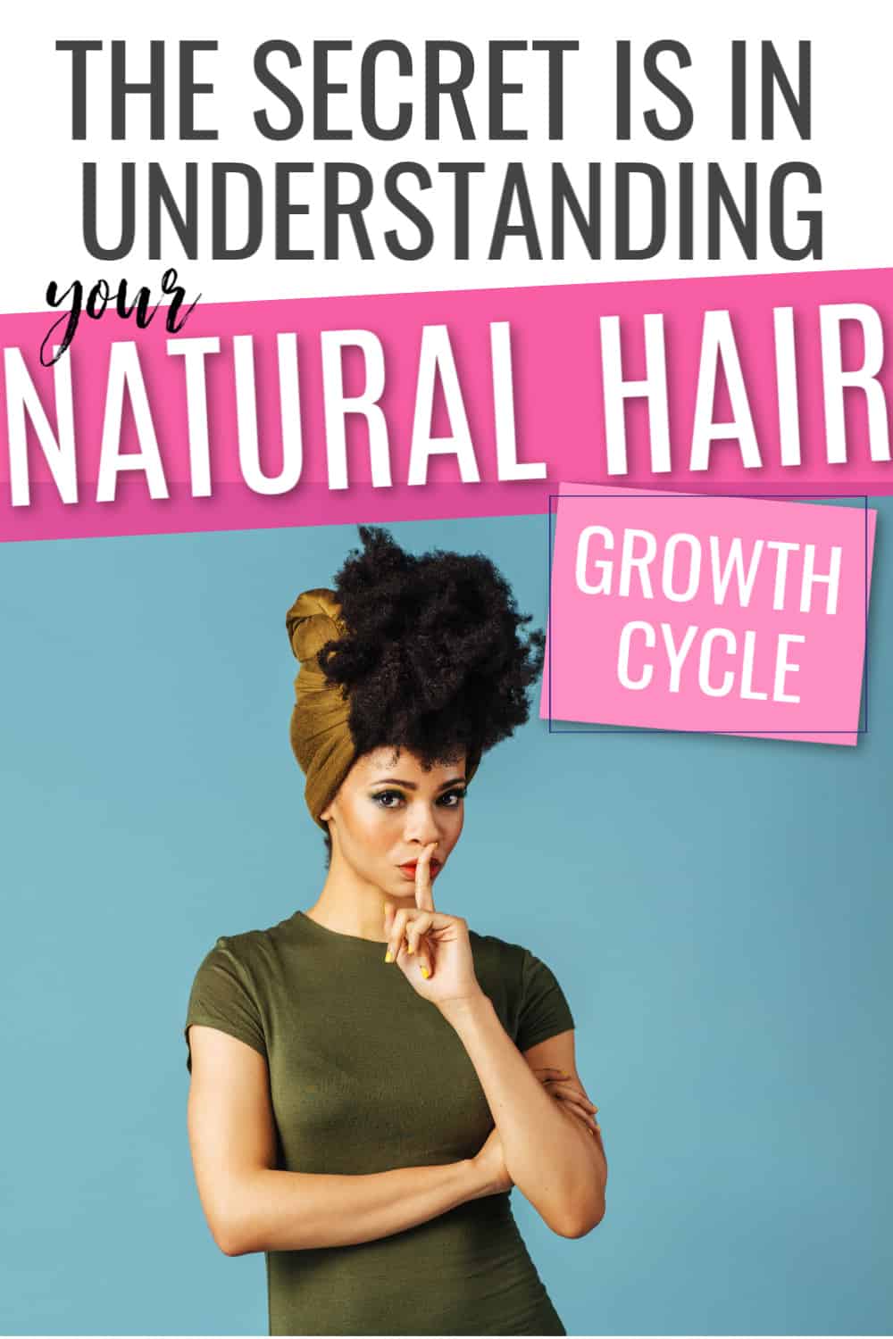 Natural Hair Growth Stages: You Need To Know This Stuff!