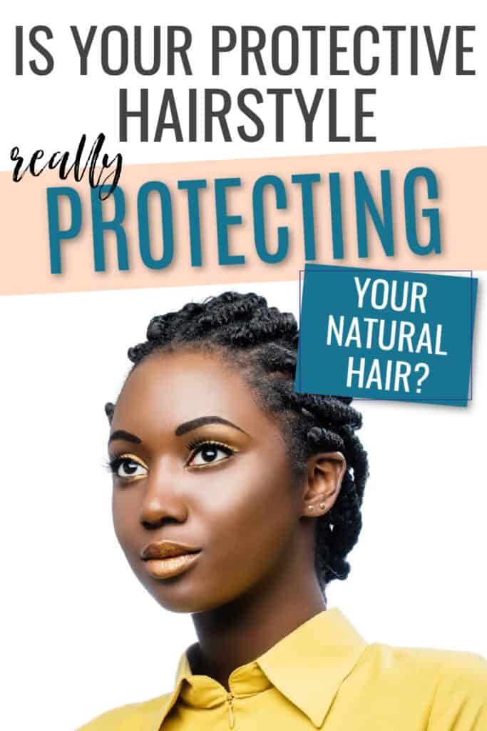 Protective styling your natural hair