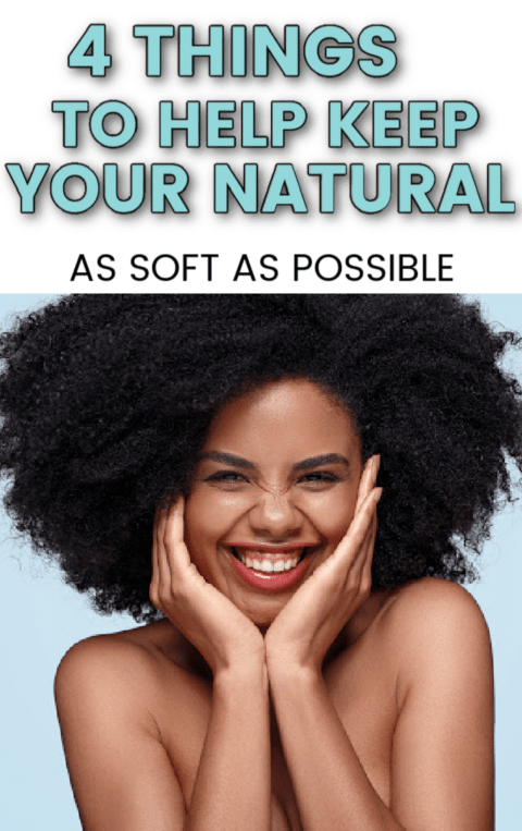 How To Make Afro Hair Soft Without Chemicals