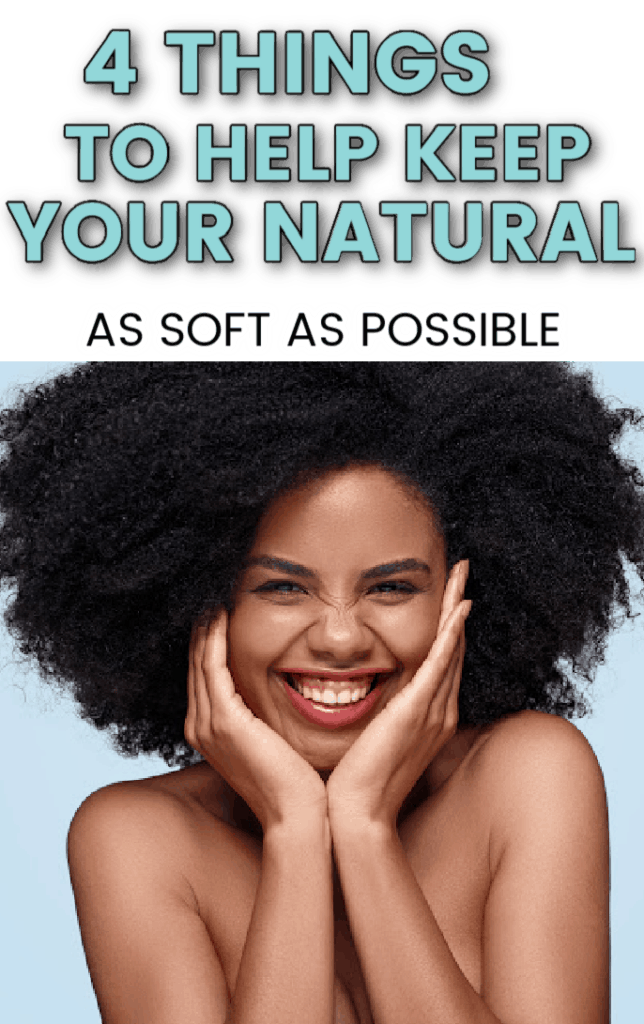 How to soften natural hair