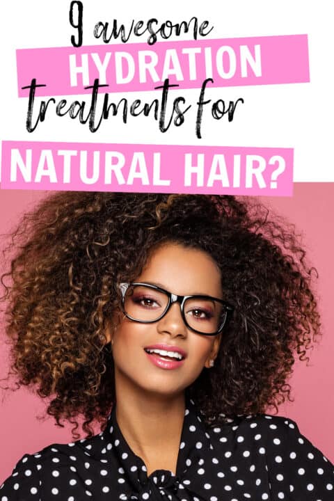 The Best Hydration Treatment For Natural Hair - Curls and Cocoa