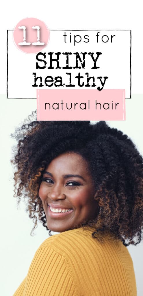 How to get shiny natural hair