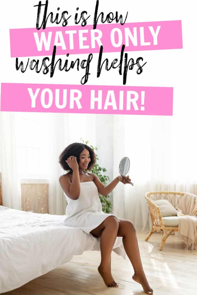 Water only washing natural hair