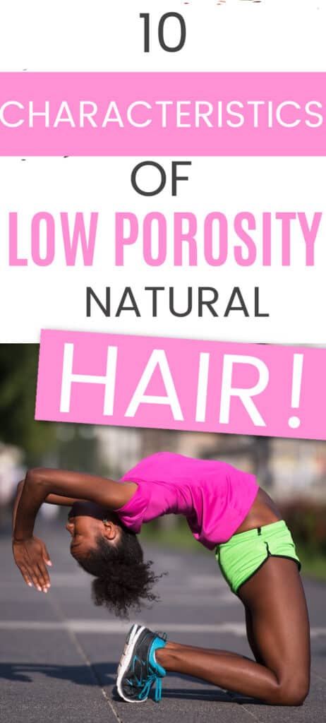 Characteristics of low porosity hair
