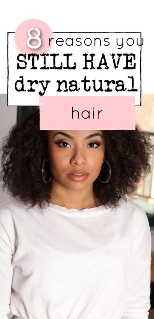 Dry natural hair