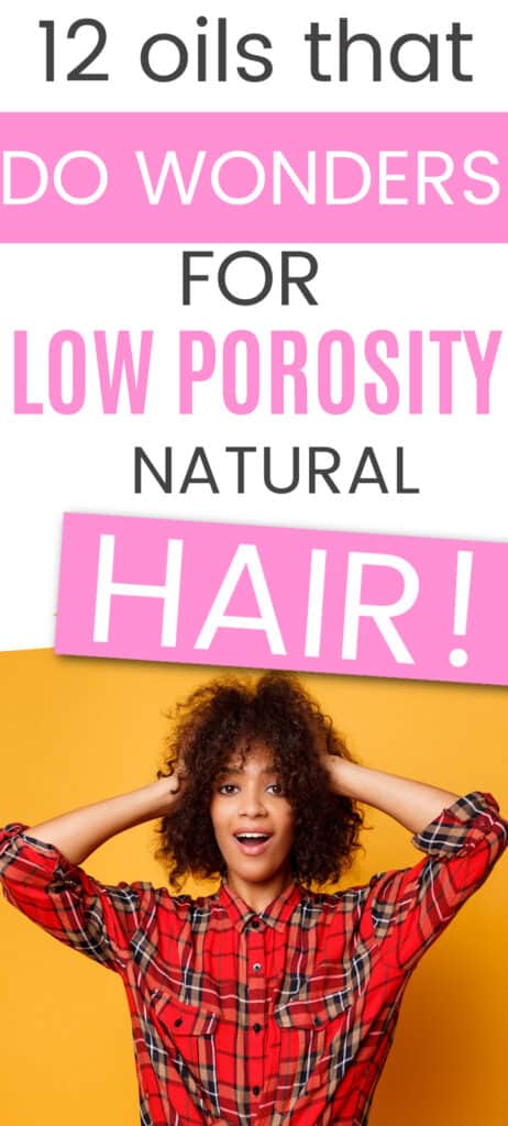 Oils for low porosity hair