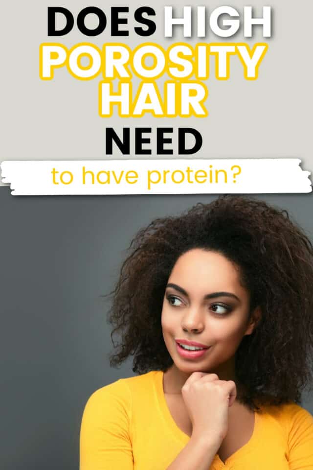 Does High Porosity Hair Need Protein