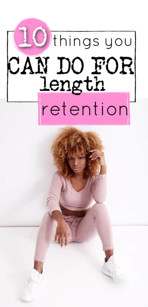 Length retention for natural hair