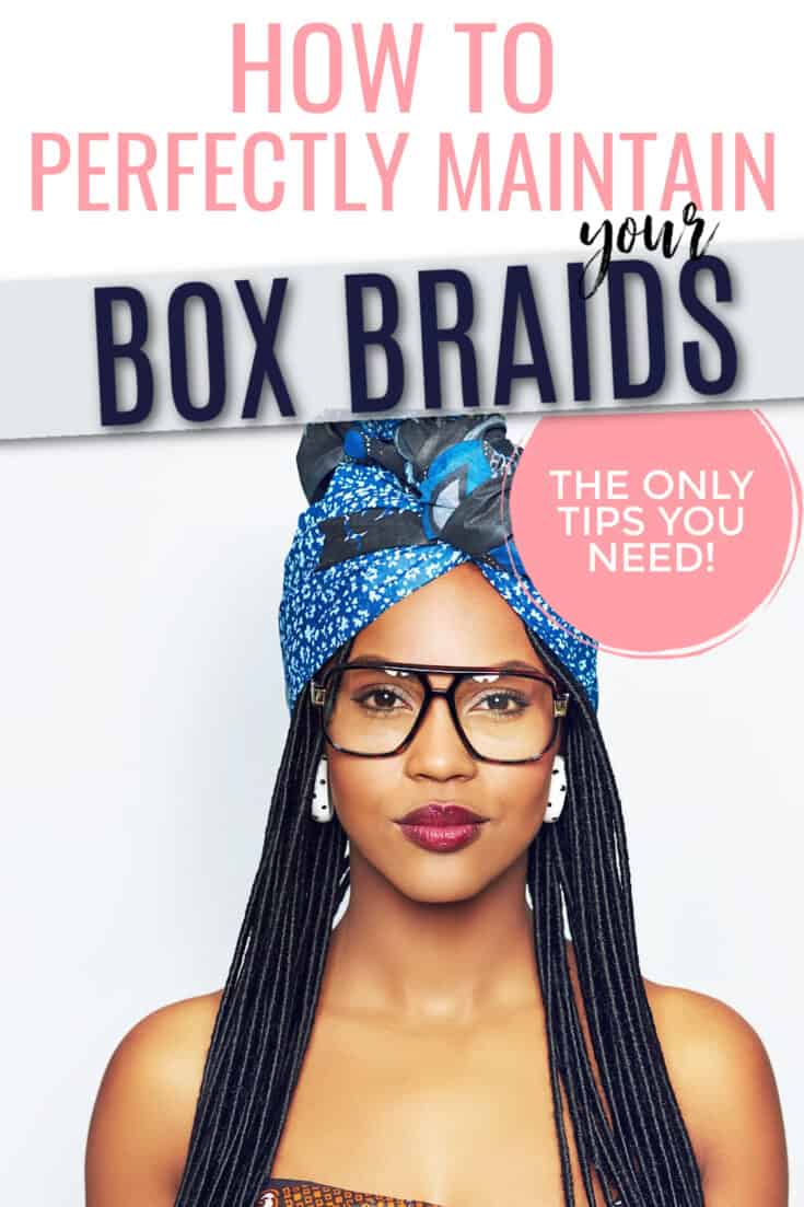 How Long Do Box Braids Last on Natural Hair? Curls and Cocoa